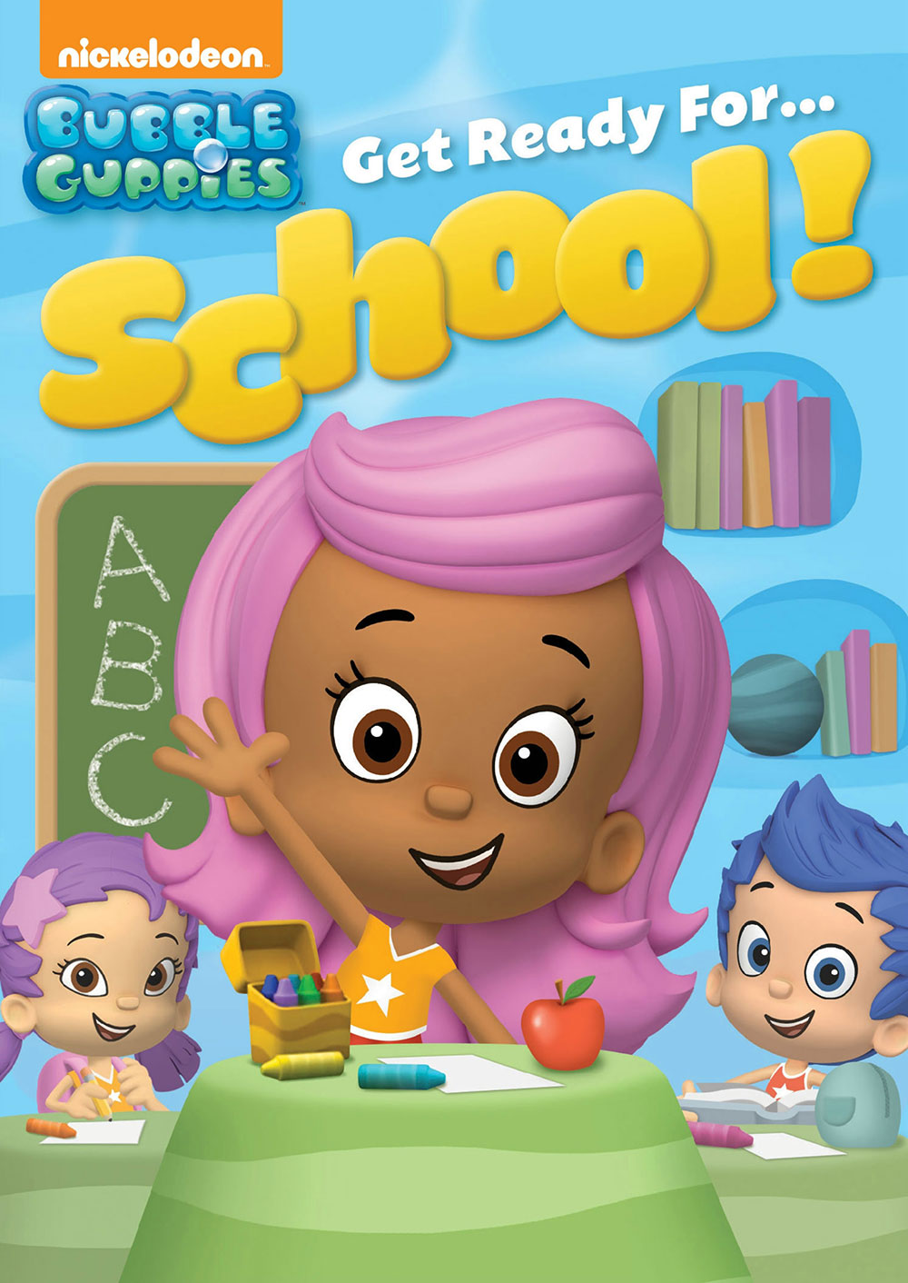 Bubble Guppies: Get Ready For School! Giveaway