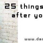 25 things that change after you have kids
