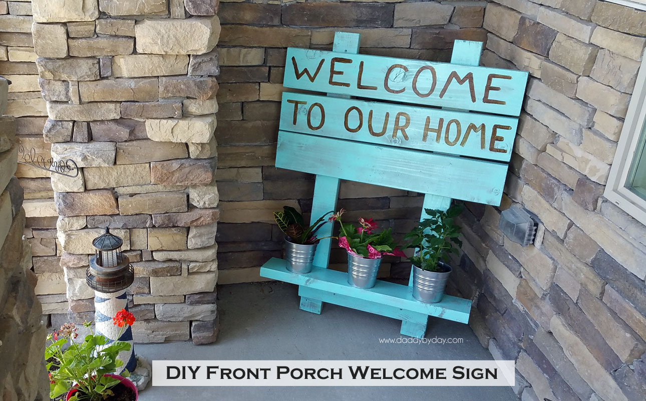 DIY Front Porch Welcome Sign